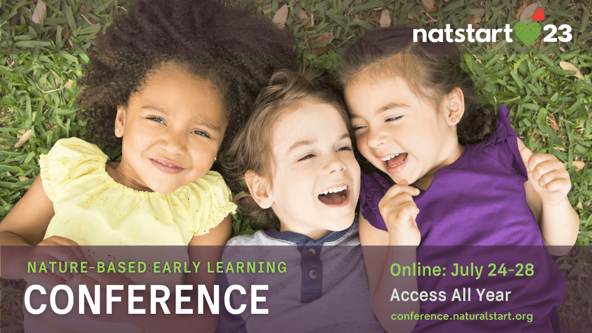 Three young kids lying on grass with a semi-transparent dark grey layover on the bottom with text that states, "Nature-Based Early Learning Conference. Online July24–28. Access All Year."