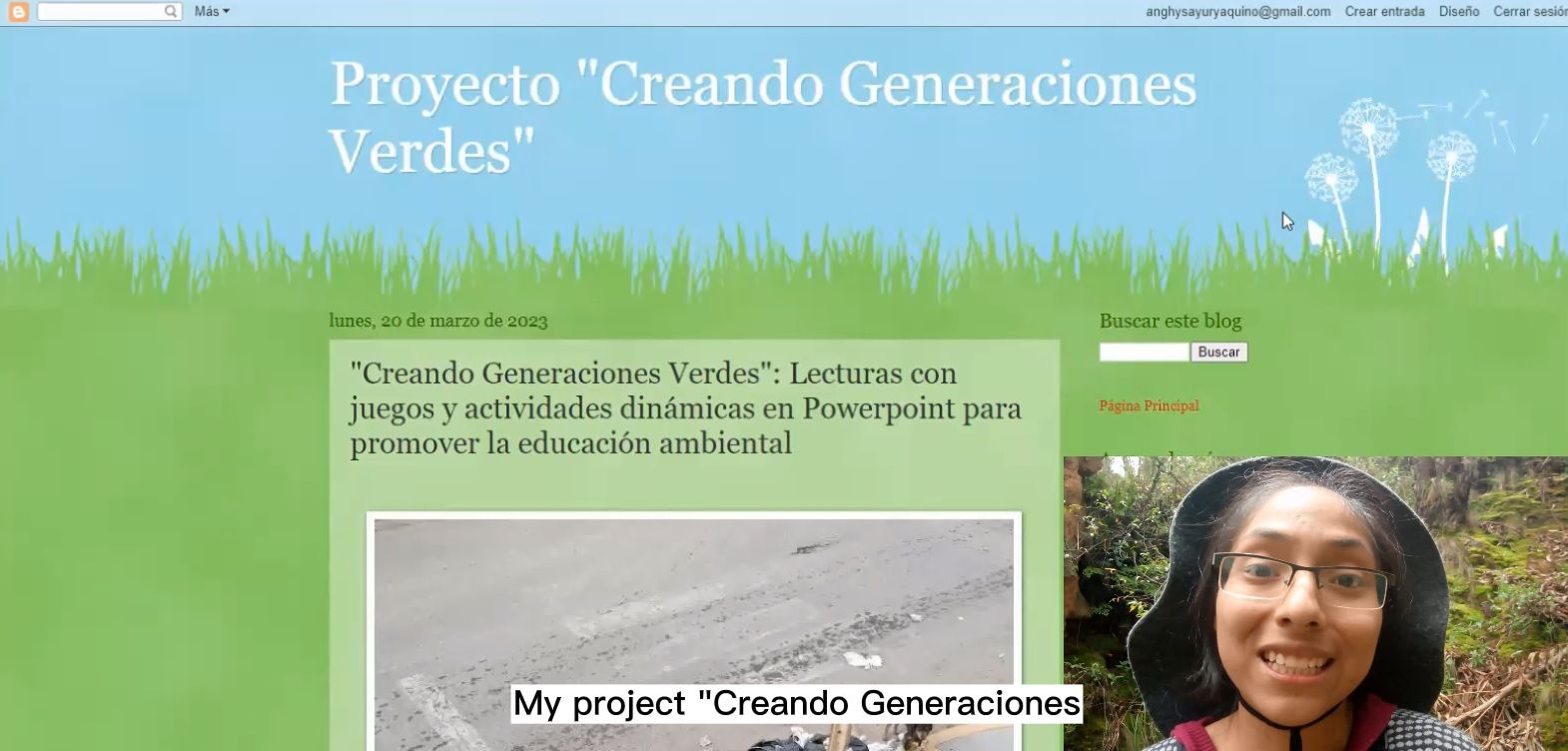 My project "Creando Generaciones Verdes" (Creating Green Generations), educational materials in Spanish that seek to promote environmental education and are aimed at children from 8 to 12 years old.
